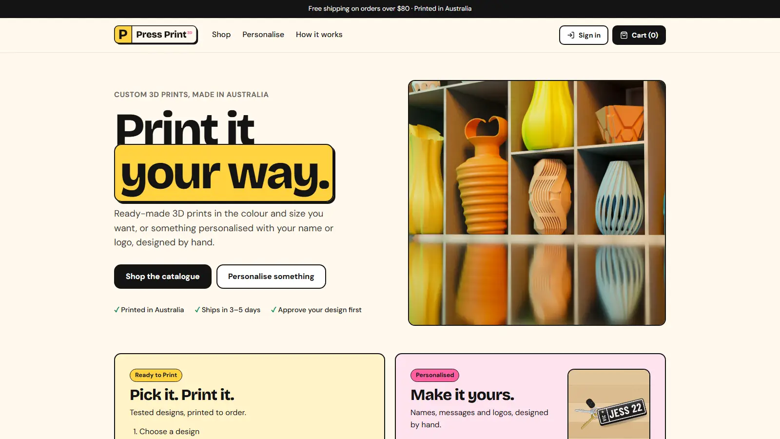 Press Print 3D home page with the headline "Print it your way" and a shelf of 3D-printed vases